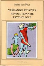 Verhandeling over revolutionaire psychologie 9789080185517, Verzenden, Gelezen, Weor