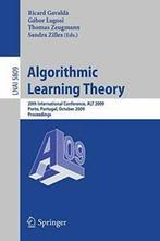 Algorithmic Learning Theory. Gavalda, Ricard   .=, Boeken, Gavalda, Ricard, Zo goed als nieuw, Verzenden