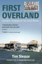 First Overland: London-Singapore by Land Rover by Tim, Boeken, Verzenden, Gelezen, Tim Slessor