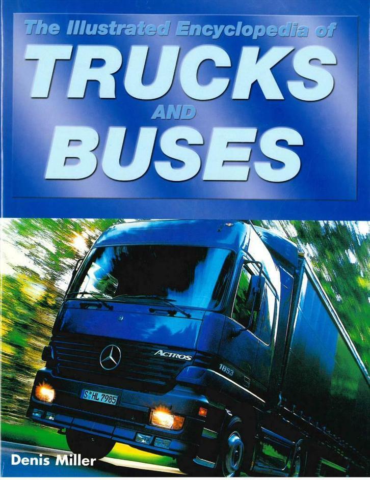 THE ILLUSTRATED ENCYCLOPEDIA OF TRUCKS AND BUSES BOEK ENGELS, Boeken, Auto's | Folders en Tijdschriften, Zo goed als nieuw, Overige merken