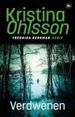 9789044366242 Fredrika Bergman 3 - Verdwenen, Boeken, Romans, Verzenden, Nieuw, Kristina Ohlsson