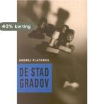 De stad Gradov / Pegasus literair 9789061432074 A. Platonov, Verzenden, Gelezen, A. Platonov
