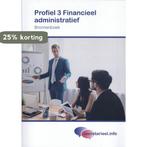 Profiel 3 Financieel administratief / Bronnenboek /, Boeken, Verzenden, Zo goed als nieuw