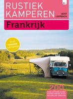 Rustiek Kamperen in Frankrijk / Rustiek Kamperen, Verzenden, Gelezen, Bert Loorbach