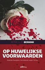 Op huwelijkse voorwaarden 9789493343122 Peter J.L.M. Bernink, Boeken, Verzenden, Zo goed als nieuw, Peter J.L.M. Bernink
