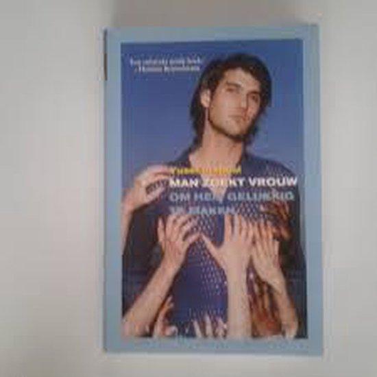 Man zoekt vrouw om hem gelukkig te maken, Boeken, Overige Boeken, Ophalen of Verzenden