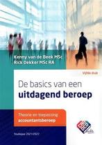 De basics van een uitdagend beroep | 9789082399455, Boeken, Verzenden, Nieuw