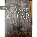 The Savage Altar (Ee) 9780141030340 Asa Larsson, Verzenden, Gelezen, Asa Larsson