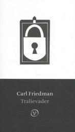 9789028282346 Tralievader | Tweedehands, Boeken, Verzenden, Zo goed als nieuw, Carl Friedman