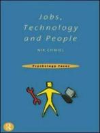 Psychology focus: Jobs, technology and people by Nik Chmiel, Gelezen, Verzenden, Nik Chmiel