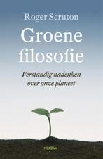 9789046811238 Groene filosofie | Tweedehands, Boeken, Schoolboeken, Verzenden, Zo goed als nieuw, Roger Scruton