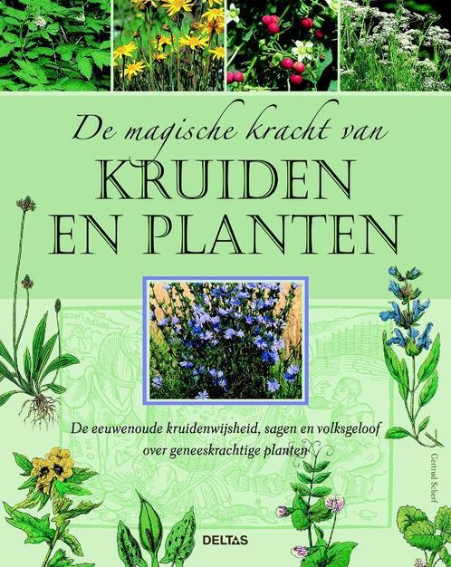 De magische kracht van kruiden en planten 9789044734713, Boeken, Gezondheid, Dieet en Voeding, Gelezen, Verzenden