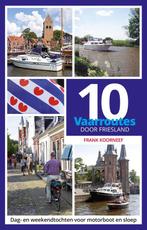 Boek: 10 vaarroutes door Friesland - (als nieuw), Boeken, Verzenden, Zo goed als nieuw