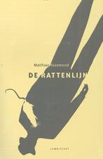 De rattenlijn 9789047705147 Matthias Rozemond, Boeken, Verzenden, Gelezen, Matthias Rozemond