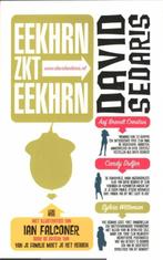 Eekhrn zkt eekhrn 9789048811557 David Sedaris, Boeken, Verzenden, Gelezen, David Sedaris