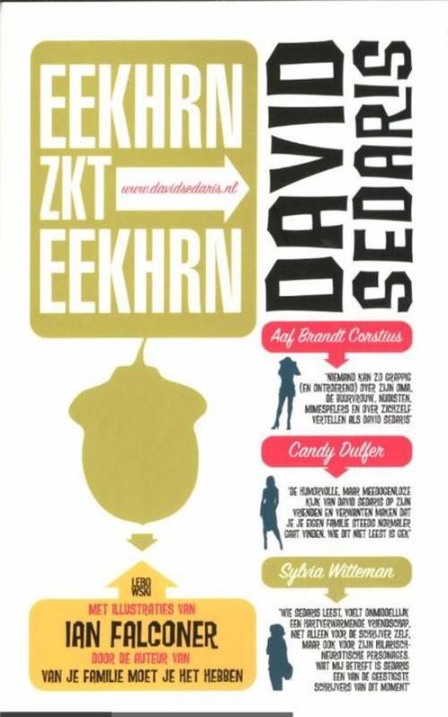 Eekhrn zkt eekhrn 9789048811557 David Sedaris, Boeken, Romans, Gelezen, Verzenden