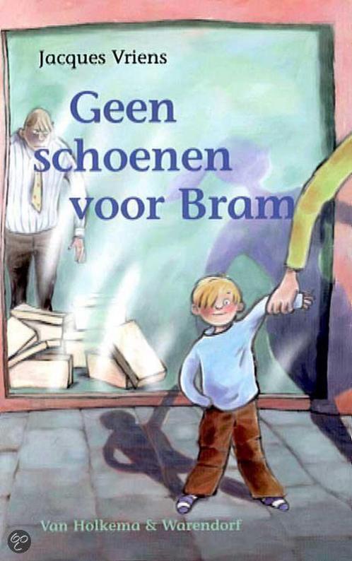 Geen schoenen voor Bram 9789026994609 Jacques Vriens, Boeken, Kinderboeken | Jeugd | 13 jaar en ouder, Gelezen, Verzenden