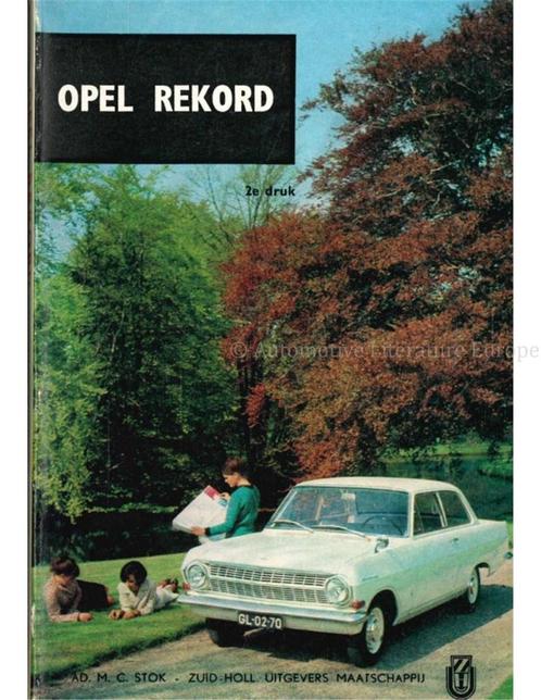 OPEL REKORD, TECHNISCHE GEGEVENS EN PRAKTISCHE WENKEN, Boeken, Auto's | Boeken, Opel