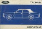 1972 Ford Taunus Instructieboekje Handleiding., Auto diversen, Handleidingen en Instructieboekjes, Verzenden