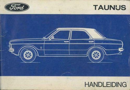1972 Ford Taunus Instructieboekje Handleiding., Auto diversen, Handleidingen en Instructieboekjes, Verzenden