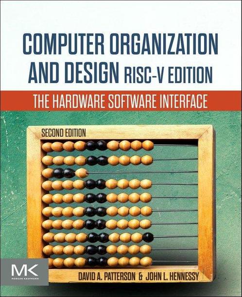 Computer Organization and Design RISC V Editio 9780128203316, Boeken, Studieboeken en Cursussen, Zo goed als nieuw, Verzenden