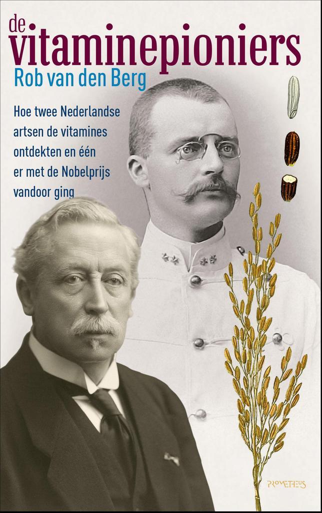 De vitaminepioniers 9789044654400 Rob van den Berg, Boeken, Geschiedenis | Wereld, Gelezen, Verzenden