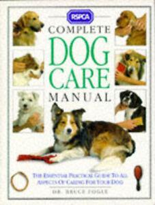 RSPCA complete dog care manual by Bruce Fogle Royal Society, Boeken, Taal | Engels, Gelezen, Verzenden