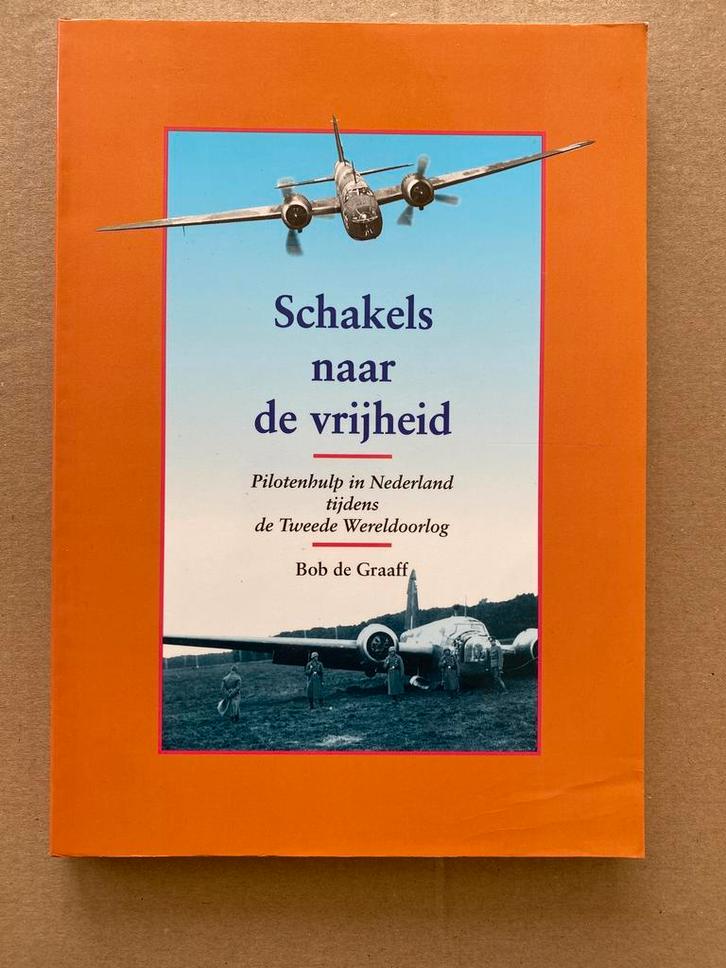 Pilotenhulp WO II - Schakels naar de Vrijheid - NIEUW, Verzamelen, Militaria | Tweede Wereldoorlog, Nederland, Boek of Tijdschrift