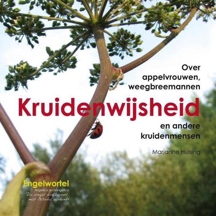 Kruidenwijsheid 9789491557026 Marjanne Huising, Boeken, Gezondheid, Dieet en Voeding, Gelezen, Verzenden