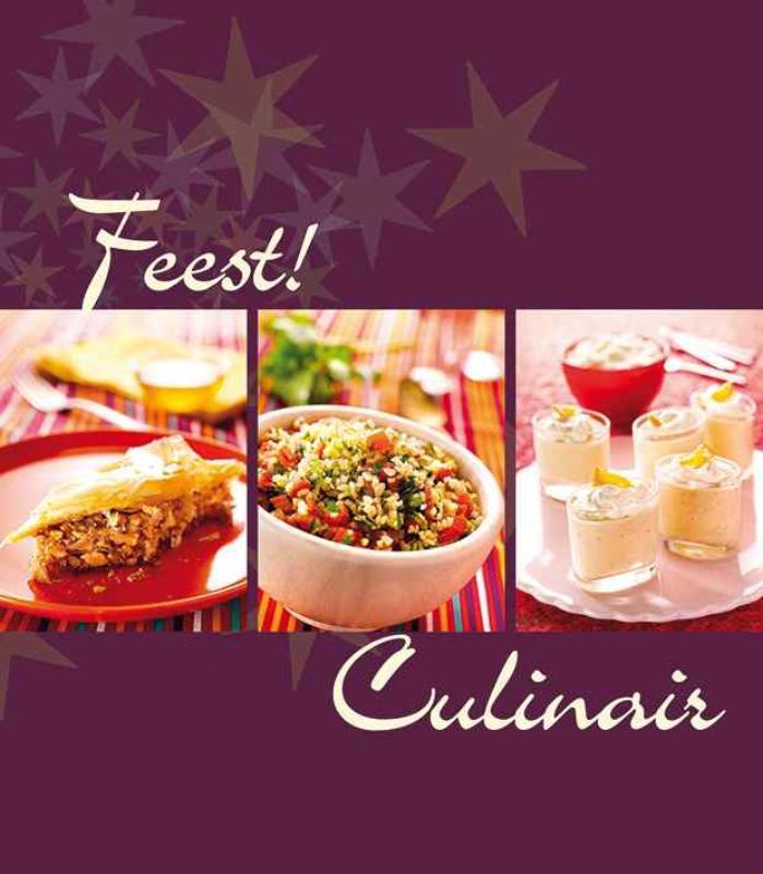 Feest! Culinair 9789081334976 Vera Criel, Boeken, Kookboeken, Gelezen, Verzenden