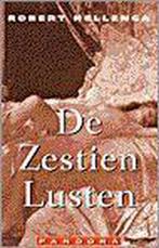 De zestien lusten / Pandora literair 9789025497866, Verzenden, Zo goed als nieuw, R. Hellenga