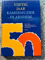 Vijftig jaar kamermuziek in Arnhem, Wil Kox, Verzenden, 20e eeuw of later, Gelezen