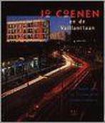 Jo Coenen en de Vaillantlaan 9789056620011, Zo goed als nieuw, Verzenden