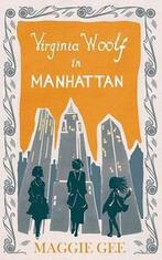 Virginia Woolf in Manhattan 9781846591884 Maggie Gee, Gelezen, Maggie Gee, Verzenden