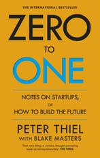 Zero to One 9780753555200 Peter Thiel, Verzenden, Zo goed als nieuw, Peter Thiel