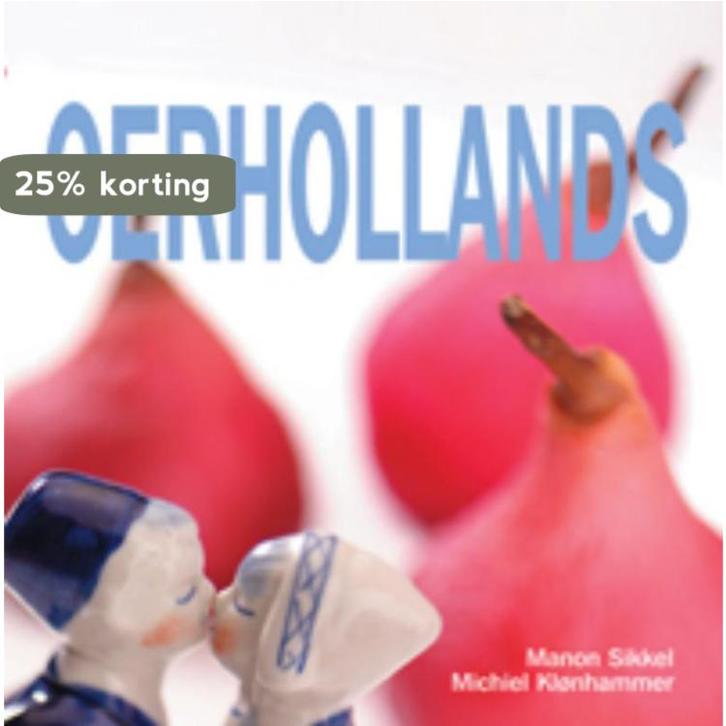 Oerhollands 9789023012672 Michiel Klonhammer, Boeken, Kookboeken, Zo goed als nieuw, Verzenden