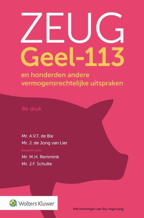 Zeug Geel 113 9789013152975, Boeken, Studieboeken en Cursussen, Zo goed als nieuw, Verzenden