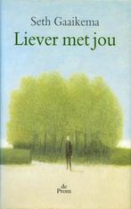 LIEVER MET JOU 9789068015065 S. Gaaikema, Verzenden, Zo goed als nieuw, S. Gaaikema