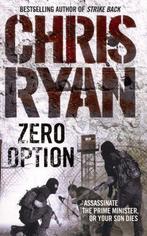 Zero Option 9780099460138 Chris Ryan, Boeken, Verzenden, Gelezen, Chris Ryan