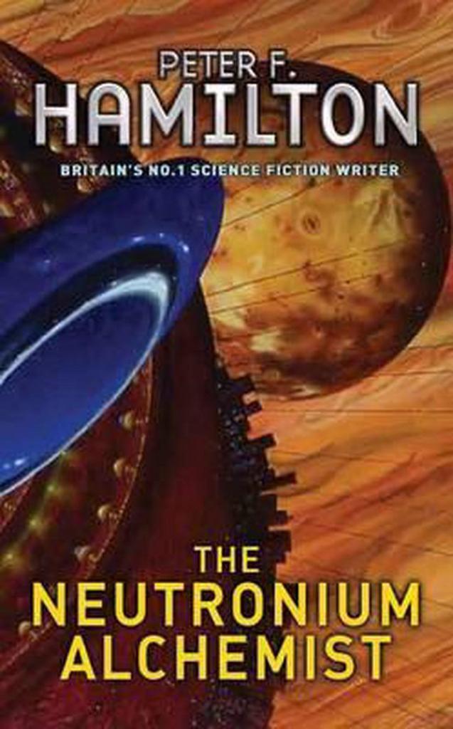 The Neutronium Alchemist 9780330351430 Peter F. Hamilton, Boeken, Taal | Engels, Gelezen, Verzenden