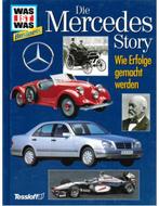 DIE MERCEDES STORY, WIE ERFOLGE GEMACHT WERDEN (WAS IST WAS, Nieuw, Author