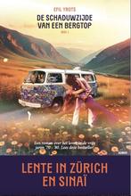 Lente in Zürich en Sinaï / De schaduwzijde van een bergtop /, Verzenden, Zo goed als nieuw, Efil Yrots