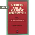 LEERBOEK KLASSIEKE HOMEOPATHIE DL 1 9789061205647 Kohler, Verzenden, Gelezen, Kohler