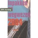 Inpakken & wegwezen 9789025419059, Boeken, Verzenden, Zo goed als nieuw