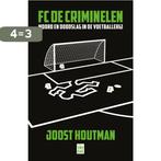 FC De Criminelen 9789464340181 Joost Houtman, Verzenden, Gelezen, Joost Houtman