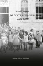 De waterdragers van God / Alles wat voorbijging / 1, Verzenden, Gelezen, Manès Sperber
