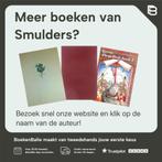Verhalen uit het land van nooitgedacht 9789061041870, Verzenden, Zo goed als nieuw, Smulders