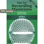 Tips For Recording Musicians 9781870775595 John Harris, Verzenden, Gelezen, John Harris