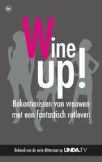 Geen gezeur, meer wijn | 9789044347487 | Mieke Kosters ;, Boeken, Zo goed als nieuw, Mieke Kosters ; Yvanka van der Zwaan