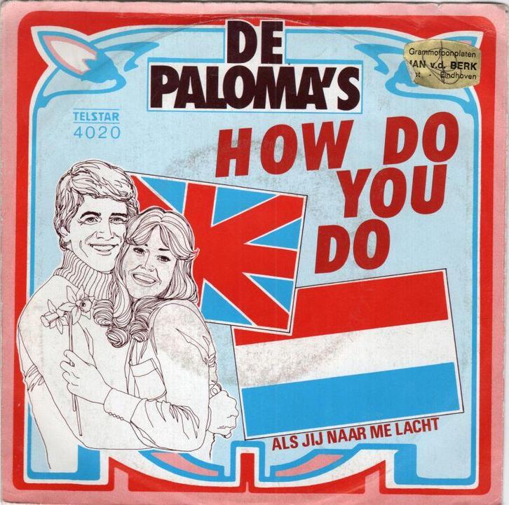 Palomas - How do you do + Als jij naar me lacht (Vinyls..., Cd's en Dvd's, Vinyl | Nederlandstalig